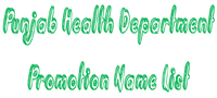 Punjab Health Department Promotion Name List BS18 Download